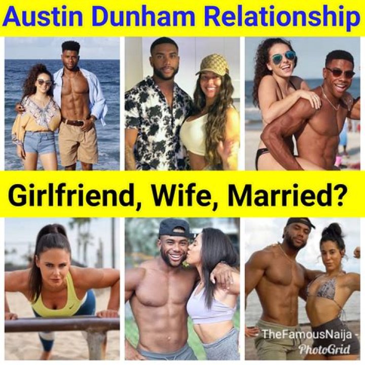 Austin Dunham Biography, Age, Wiki, Net worth, Bio, Height, Girlfriend, Relationship