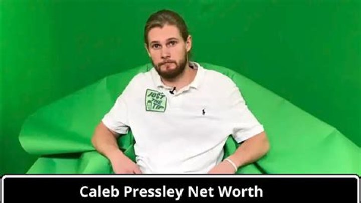 Caleb Pressley net worth: How much is Caleb Pressley worth?