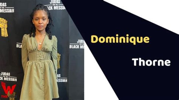Dominique Thorne Age, Wiki, Biography, Height, Partner, Instagram