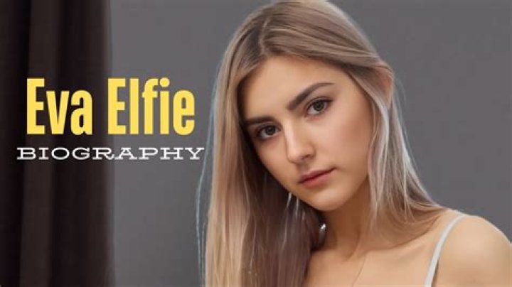 Eva Elfie (Actress) Wikipedia, Bio, Age, Height, Weight, Body Measurements, Boyfriend, Net Worth, Facts