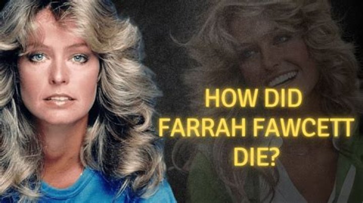 
Farrah Fawcett Cause of Death, How did Farrah Fawcett Die? 