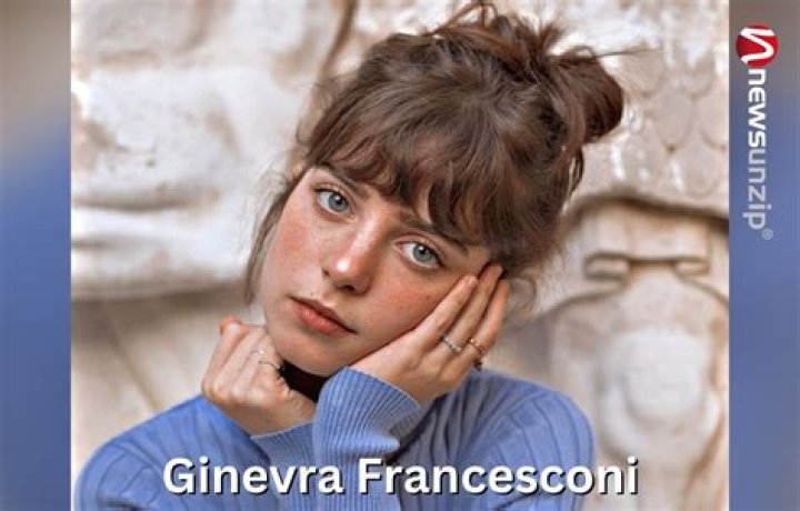 Ginevra Francesconi- Wiki, Age, Height, Net Worth, Boyfriend, Ethnicity