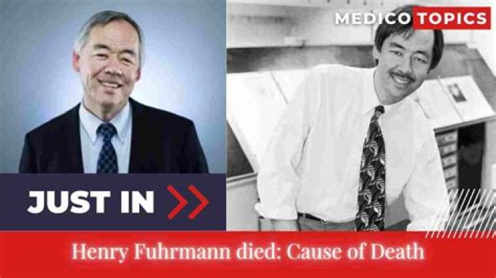 How did Henry Fuhrmann die? Henry Fuhrmann Cause Of Death