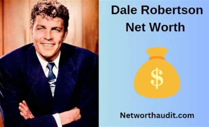How Much Money Does Dale Robertson Make? Latest Net Worth Income Salary