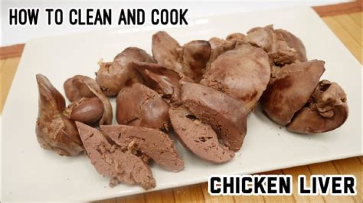 How to clean chicken livers