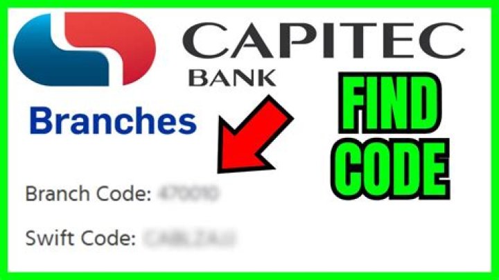 How To Find and Use Capitec Branch Code, Universal Code and Swift Code