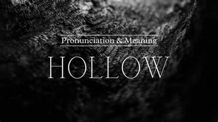 How to pronounce hollow