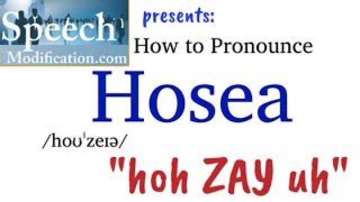 How to pronounce hosea