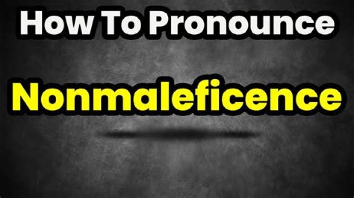 How to pronounce nonmaleficence