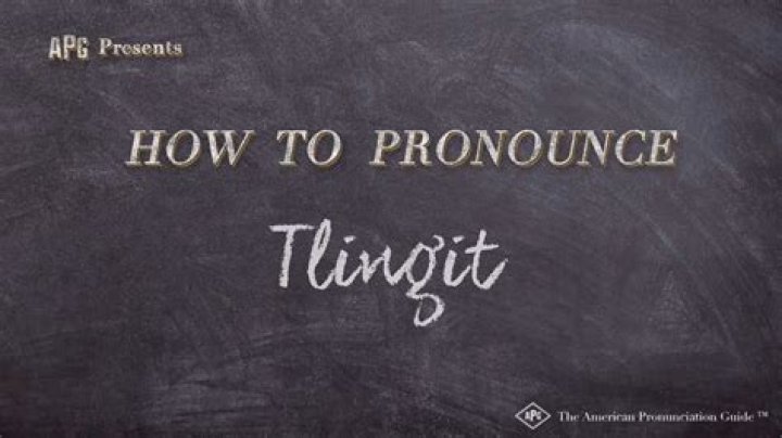 How to pronounce tlingit