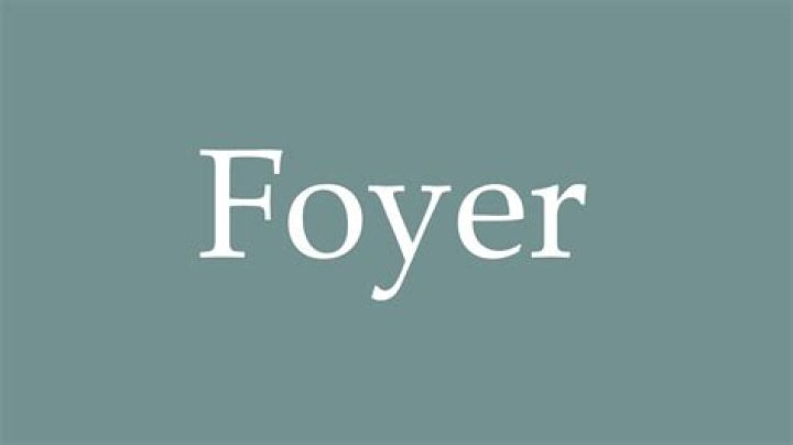 How to spell foyer