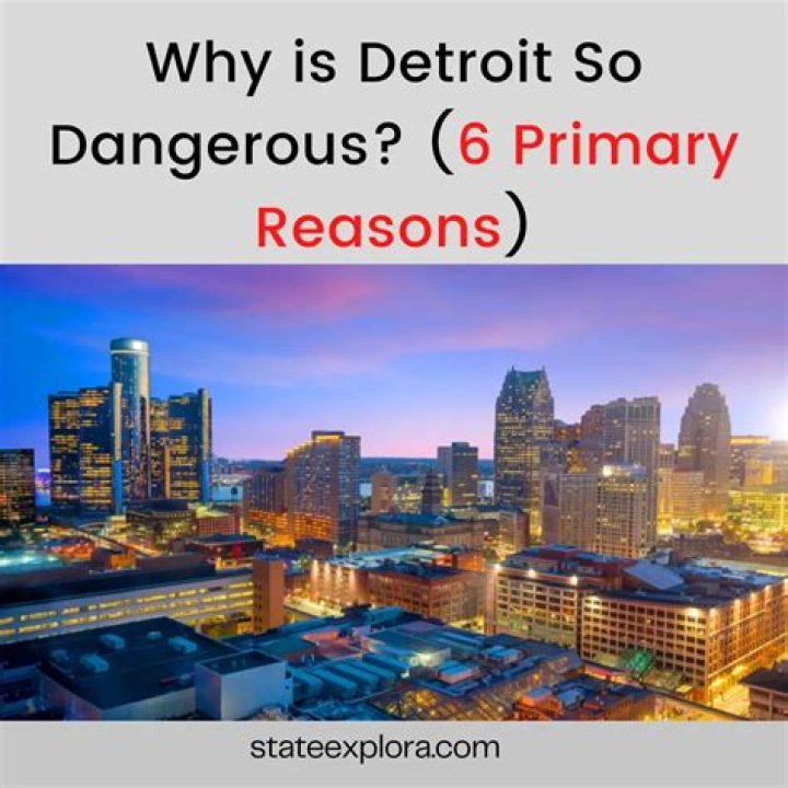 Is downtown detroit dangerous