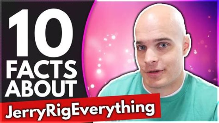 JerryRigEverything Biography And Net Worth