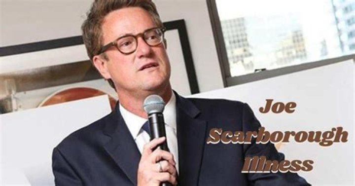 Joe Scarborough Illness: Where Is Morning Joe Host Today?