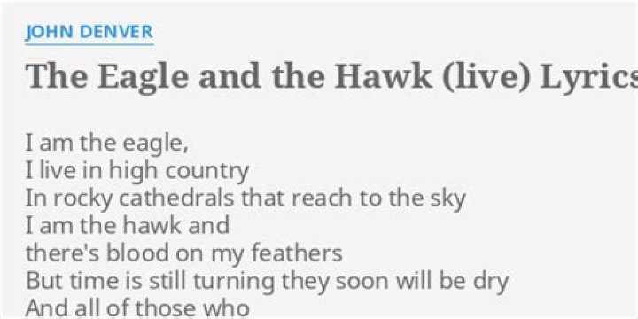 John Denver’s
The Eagle And The Hawk Lyrics