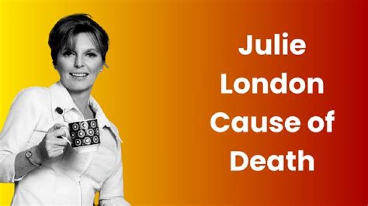 Julie London Cause of Death, How did Julie London Die?