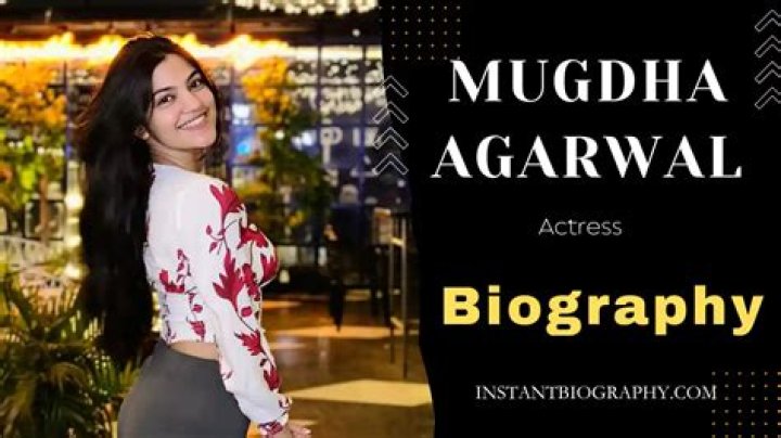 Mugdha Agarwal Height, Weight, Net Worth, Age, Birthday, Wikipedia, Who, Nationality, Biography