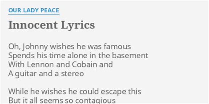 Our Lady Peace’s
Innocent Lyrics