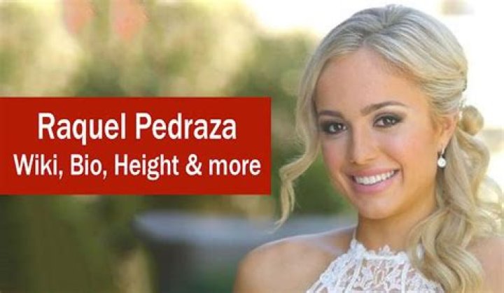 Raquel Pedraza Height, Weight, Net Worth, Age, Birthday, Wikipedia, Who, Nationality, Biography