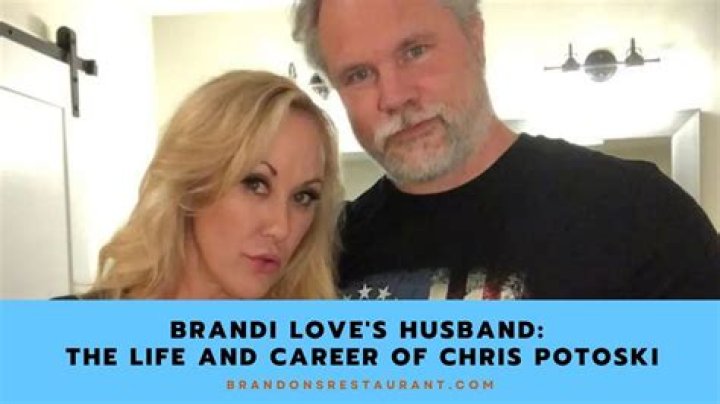 Revealing Truths About Brandi Love’s Husband Chris Potoski