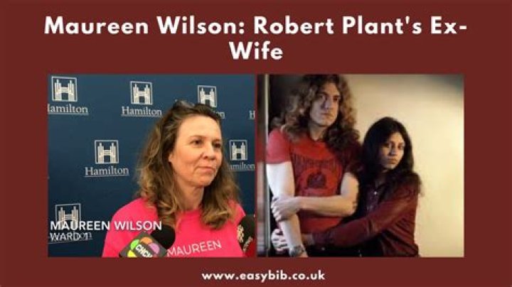 Robert Plant Ex-Wife: Who is Maureen Wilson?