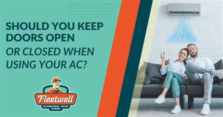 Should bedroom doors be closed when ac is on