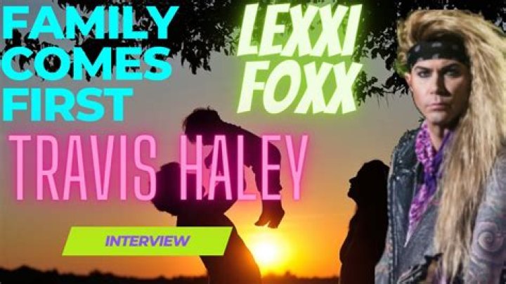 Travis Haley (Lexxi Foxx), Biography, Age, Height, Net Worth, Band, Wife and Career