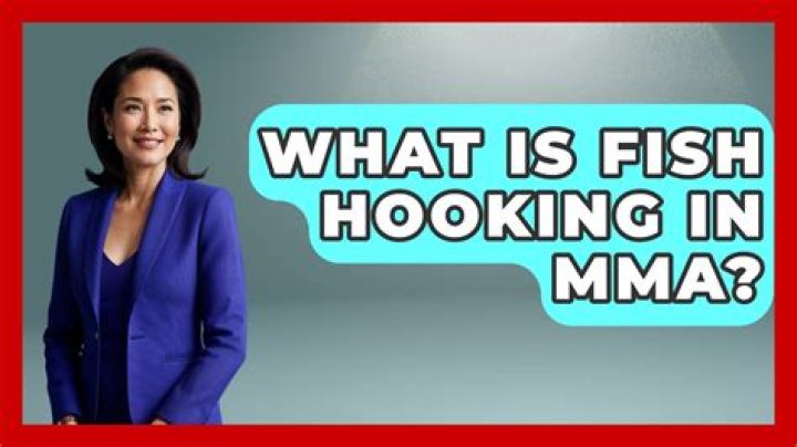 What is fish hooking in mma
