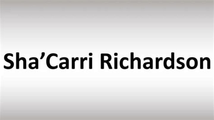Where is Sha Carri Richardson from? How do you pronounce Sha Carri Richardson?