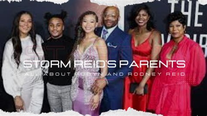 Who Are Robyn Simpson & Rodney Reid? Details To Know About Storm Reid Parents