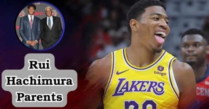 Who Are Rui Hachimura Parents? Father Mother Names And Ethnicity Revealed