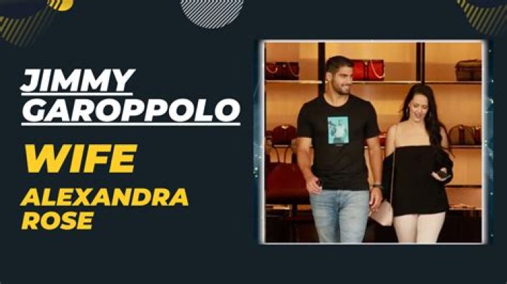 Who Is Jimmy Garoppolo a Wife? Is He Still Dating Alexandra King?