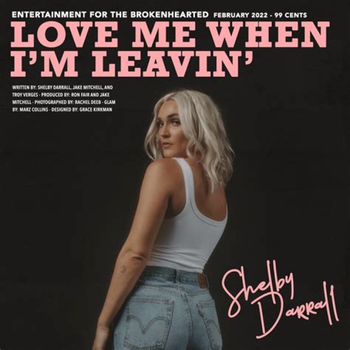 Who Is Shelby Darrall? Meet The ‘Love Me When I’m Leavin’ Singer On Instagram