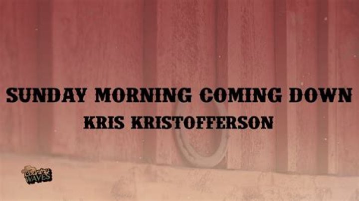 Who wrote sunday morning coming down